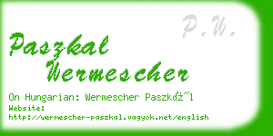 paszkal wermescher business card